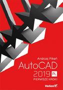 CAD/CAM - Andrzej Pikoń AutoCAD 2019 PL Pierwsze kroki - miniaturka - grafika 1