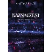 Fantasy - Martyna J. Guth Naznaczeni - miniaturka - grafika 1