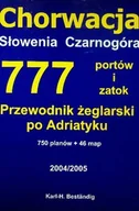 Przewodniki - Chorwacja Słowenia Czarnogóra 777 portów i zatok - miniaturka - grafika 1