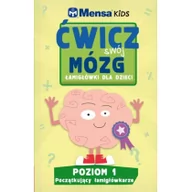 Materiały pomocnicze dla nauczycieli - Mensa Kids Ćwicz swój mózg. Łamigłówki dla dzieci. Poziom 1: Początkujący łamigłówkarze - miniaturka - grafika 1