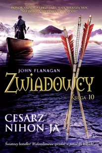 Zwiadowcy. Księga 10. Cesarz Nihon-Ja - E-booki dla dzieci i młodzieży - miniaturka - grafika 1