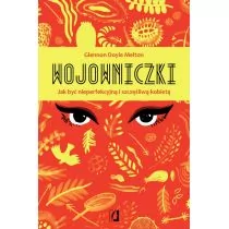 Wojowniczki - Doyle-Melton Glennon - Psychologia - miniaturka - grafika 1