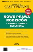 Prawo - Nowe Prawa Rodziców zasiłki urlopy zwolnienia PRACA ZBIOROWA - miniaturka - grafika 1
