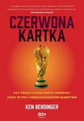 E-booki - literatura faktu - Czerwona kartka. Kupione Mundiale w Rosji i Katarze, afery w FIFA, międzynarodowe śledztwo - miniaturka - grafika 1