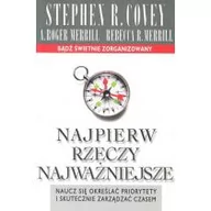 Historia Polski - Najpierw rzeczy najważniejsze - Stephen R. Covey - miniaturka - grafika 1