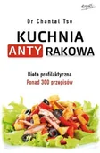 Książki kucharskie - Kuchnia antyrakowa - miniaturka - grafika 1