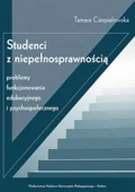 Pedagogika i dydaktyka - Studenci z niepełnosprawnością. Problemy funkcjonowania edukacyjnego i psychospołecznego - miniaturka - grafika 1