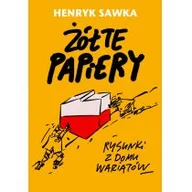 Komiksy dla młodzieży - Henryk Sawka Żółte papiery Rysunki z domu wariatów - miniaturka - grafika 1