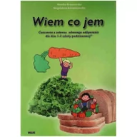 Podręczniki dla szkół podstawowych - Wiem co jem. Ćwiczenia z zakresu zdrowego odżywiania dla klas 1-3 szkoły podstawowej - Magdalena Korzeniowska,Monika Kraszewska - miniaturka - grafika 1