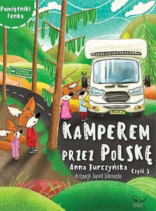 Kamperem przez Polskę. Część 3 - Literatura popularno naukowa dla młodzieży - miniaturka - grafika 2