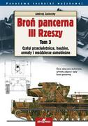 Militaria i wojskowość - ALMA-PRESS Broń pancerna III Rzeszy. Tom 3 - Andrzej Zasieczny - miniaturka - grafika 1