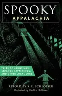 Poradniki obcojęzyczne - Spooky Appalachia - Schlosser S. E. - miniaturka - grafika 1