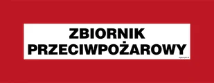 BC121 ZBIORNIK PRZECIWPOŻAROWY, FN - FOLIA SAMOPRZYLEPNA; (540X210MM) - Systemy ekspozycyjne i znaki informacyjne - miniaturka - grafika 1