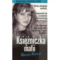 Marisa Merico Księżniczka mafii Seria dramaty kobiet Prawdziwe historie Tom 2 - Biografie i autobiografie - miniaturka - grafika 1