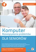 Systemy operacyjne i oprogramowanie - Komputer. Rozwiązywanie problemów dla seniorów - miniaturka - grafika 1