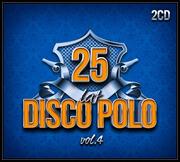 Muzyka klubowa, dance - 25 lat Disco Polo. Volume 4 - miniaturka - grafika 1