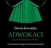 Audiobooki - literatura faktu - Adwokaci. Ich najważniejsze sprawy - miniaturka - grafika 1