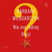 Audiobooki - biografie - Nie ma jednej Rosji (plik audio) - miniaturka - grafika 1