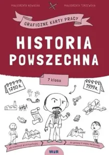 Historia. Graficzne karty pracy dla klasy 7 - Małgorzata Nowacka, Małgorzata Torzewska - Pomoce naukowe - miniaturka - grafika 1