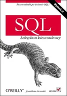 Systemy operacyjne i oprogramowanie - SQL. Leksykon kieszonkowy - miniaturka - grafika 1
