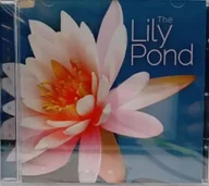 Muzyka relaksacyjna - The Lily Pond - Various - miniaturka - grafika 1