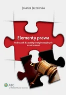 Podręczniki dla szkół zawodowych - Elementy prawa. Podręcznik dla szkół ponadgimnazjalnych z ćwiczeniami - miniaturka - grafika 1