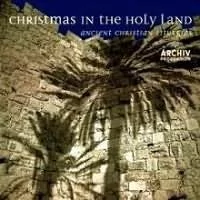 Christmas In The Holy Land - Świąteczna, kolędy - miniaturka - grafika 1