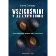 Fizyka i astronomia - Wszechświat w lustrzanym odbiciu - miniaturka - grafika 1