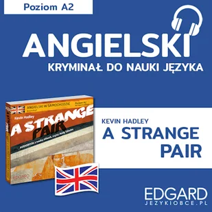 Angielski z kryminałem A Strange Pair - Audiobooki do nauki języków - miniaturka - grafika 1