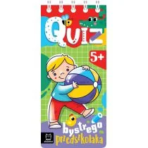 Quiz bystrego przedszkolaka od 5 lat - Książki edukacyjne - miniaturka - grafika 1