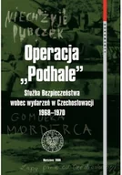 Felietony i reportaże - Operacja Podhale - miniaturka - grafika 1