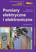 Podręczniki dla szkół zawodowych - Cedro Michał, Wilczkowski Daniel Pomiary elektryczne i elektroniczne - miniaturka - grafika 1