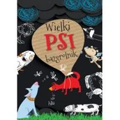 Książki edukacyjne - Barbara Szymanek Wielki psi bazgrolnik - miniaturka - grafika 1