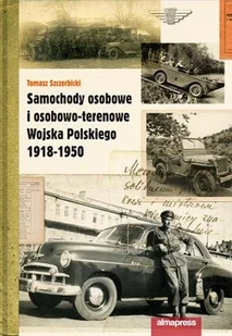 Samochody osobowe i osobowo-terenowe Wojska Polskiego 1918-1950 - Historia świata - miniaturka - grafika 1