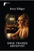 Kryminały - Dwie twarze Krystyny - Jerzy Edigey - miniaturka - grafika 1