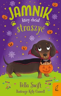Jamnik, który chciał straszyć - Książki edukacyjne - miniaturka - grafika 1