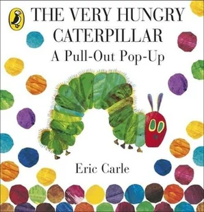 THE VERY HUNGRY CATERPILLAR: A PULL-OUT POP-UP - Obcojęzyczne książki popularnonaukowe - miniaturka - grafika 1
