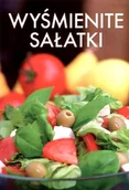 Książki kucharskie - Wyśmienite sałatki - miniaturka - grafika 1