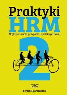 Praktyki HRM 2 - Rozwój osobisty Praktyki HRM 2 - Rozwój osobisty - miniaturka - grafika 1