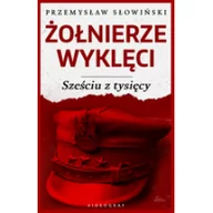 Historia świata - Videograf Edukacja Żołnierze Wyklęci Sześciu z tysięcy/Videograf - Przemysław Słowiński - miniaturka - grafika 1