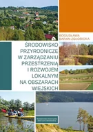 Technika - UMCS Wydawnictwo Uniwersytetu Marii Curie-Skłodows Środowisko przyrodnicze w zarządzaniu przestrzenią i rozwojem lokalnym na obszarach wiejskich Bogusława Baran-Zgłobicka - miniaturka - grafika 1