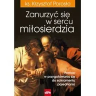 Religia i religioznawstwo - eSPe Krzysztof Porosło Zanurzyć się w sercu miłosierdzia - miniaturka - grafika 1