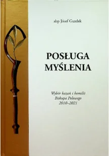 Posługa myślenia - Religia i religioznawstwo - miniaturka - grafika 1