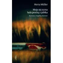 Czarne Moja ojczyzna była pestką jabłka. Rozmowa z Angeliką Klammer - HERTA MÜLLER - Wywiady - miniaturka - grafika 2