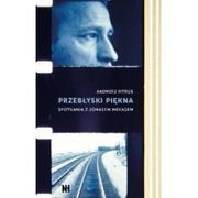 Wywiady, wspomnienia - Przebłyski piękna - miniaturka - grafika 1