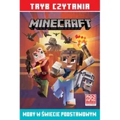 Pozostałe książki - Harper Collins Polska / HarperKids Moby w świecie podstawowym. Minecraft. Tryb czytania - miniaturka - grafika 1