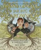 Horror, fantastyka grozy - Tiffany Obolała. Jak być czarownicą - miniaturka - grafika 1