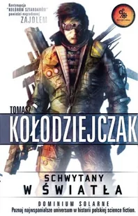 Schwytany w światła - Horror, fantastyka grozy - miniaturka - grafika 1