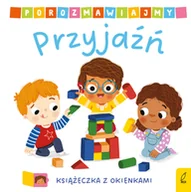 Książki edukacyjne - Przyjaźń. Porozmawiajmy - miniaturka - grafika 1