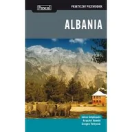Przewodniki - Pascal Albania Praktyczny przewodnik - Krzysztof Bzowski, Grzegorz Petryszak, Łukasz Gołębiewski - miniaturka - grafika 1